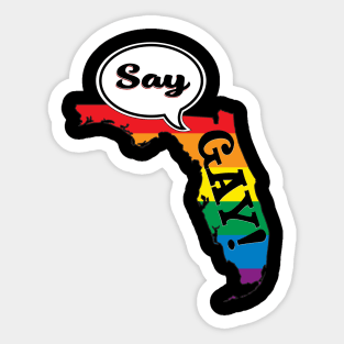 Say Gay Sticker